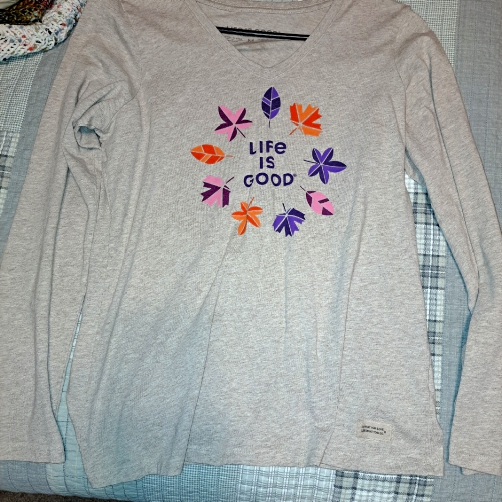 Long sleeve Life is Good